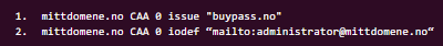 mittdomene.no CAA 0 issue "buypass.no" mittdomene.no CAA 0 iodef “mailto:administrator@mittdomene.no“